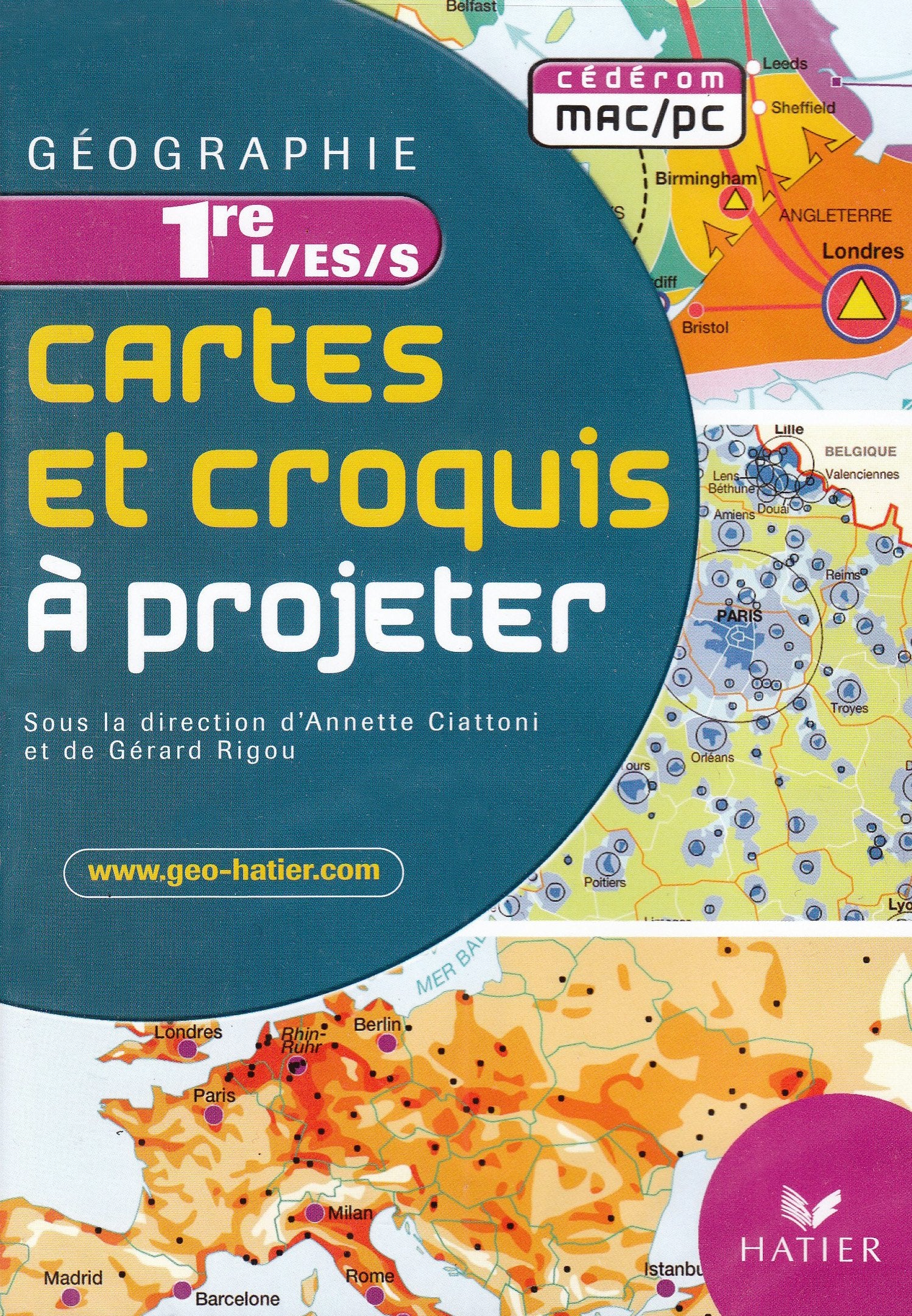 Géographie carte et croquis à projeter 1er L/ES/S: CD ROM book