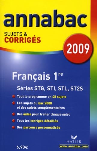 Français 1e STG, STI, STL, ST2S: Sujets et corrigés book