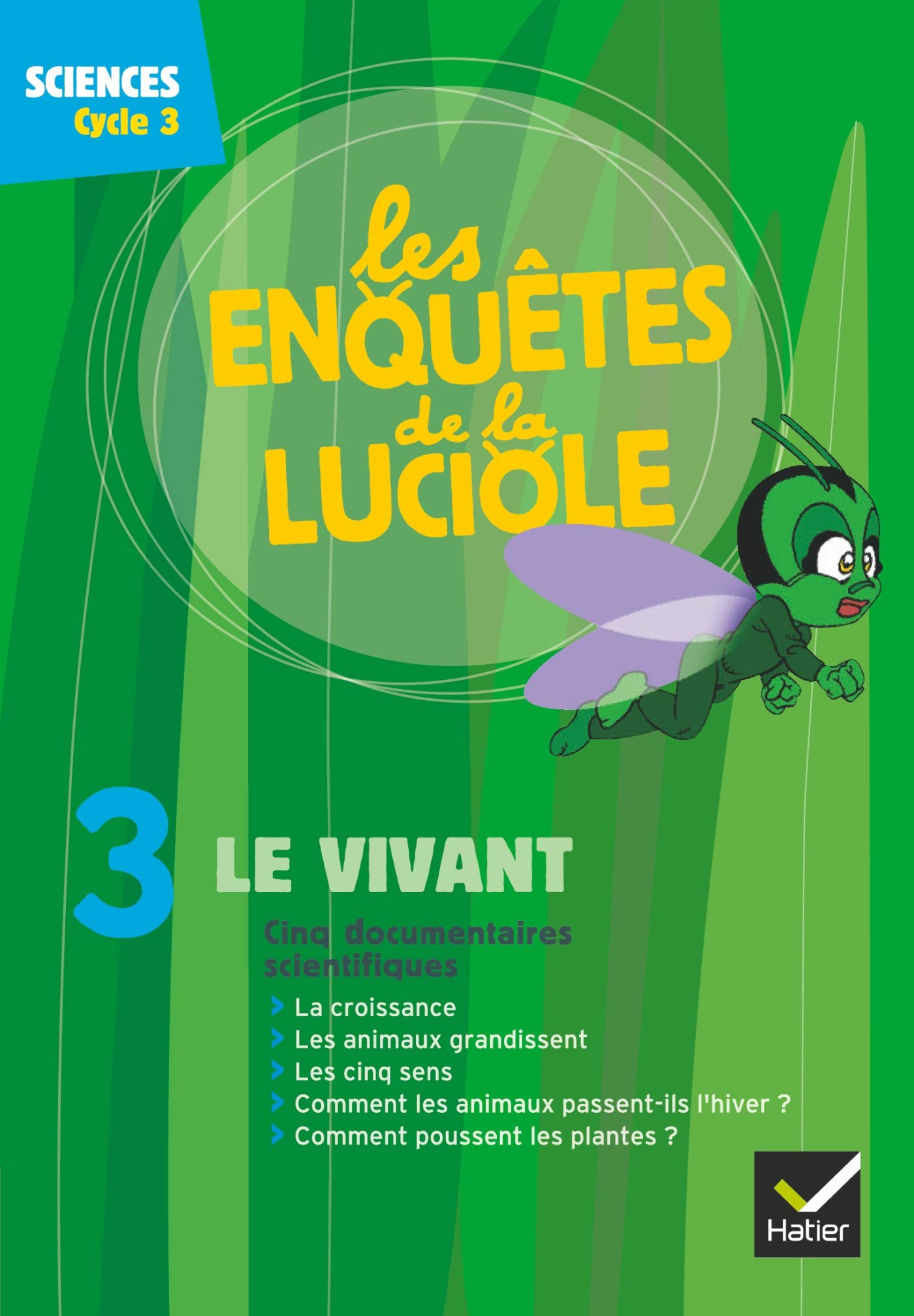 Les Enquêtes de la Luciole Cycle 3 - Le Vivant (1) - DVD book