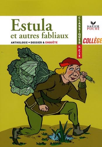 Estula et autres fabliaux du Moyen âge book