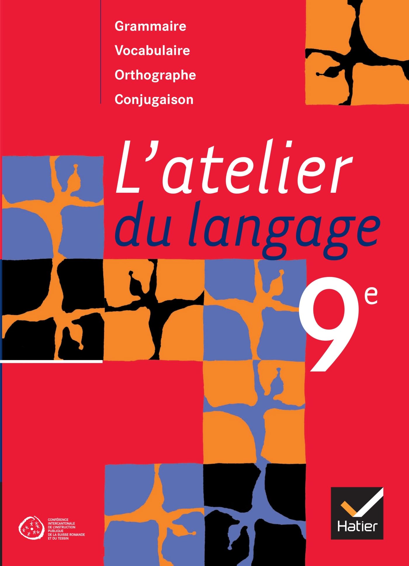 ATELIER DU LANGAGE 6E 09 SUISSE book