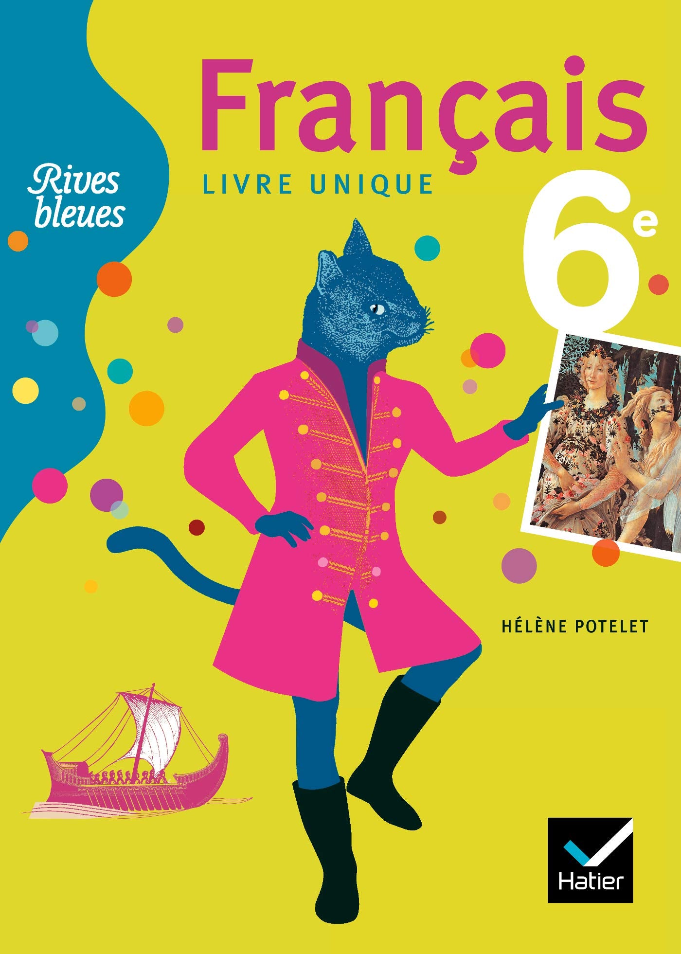 Rives bleues, francais 6e, livre unique Foreign Languages ​​& Dictionaries