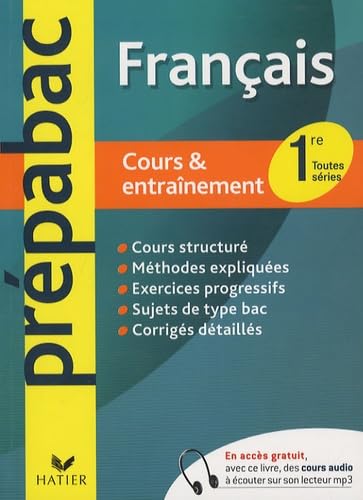Français 1e toutes séries: Cours & entraînement book
