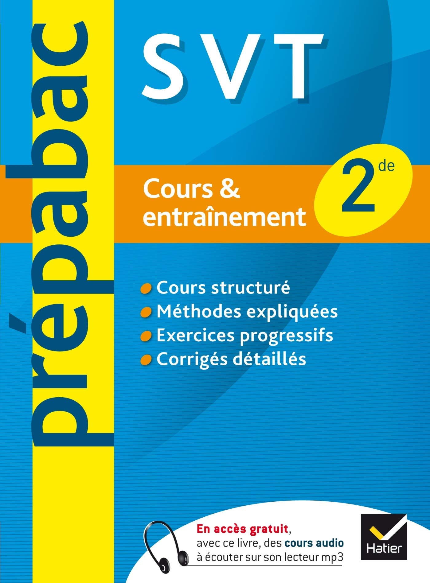 Sciences de la Vie et de la Terre 2e: Cours & entraînement book