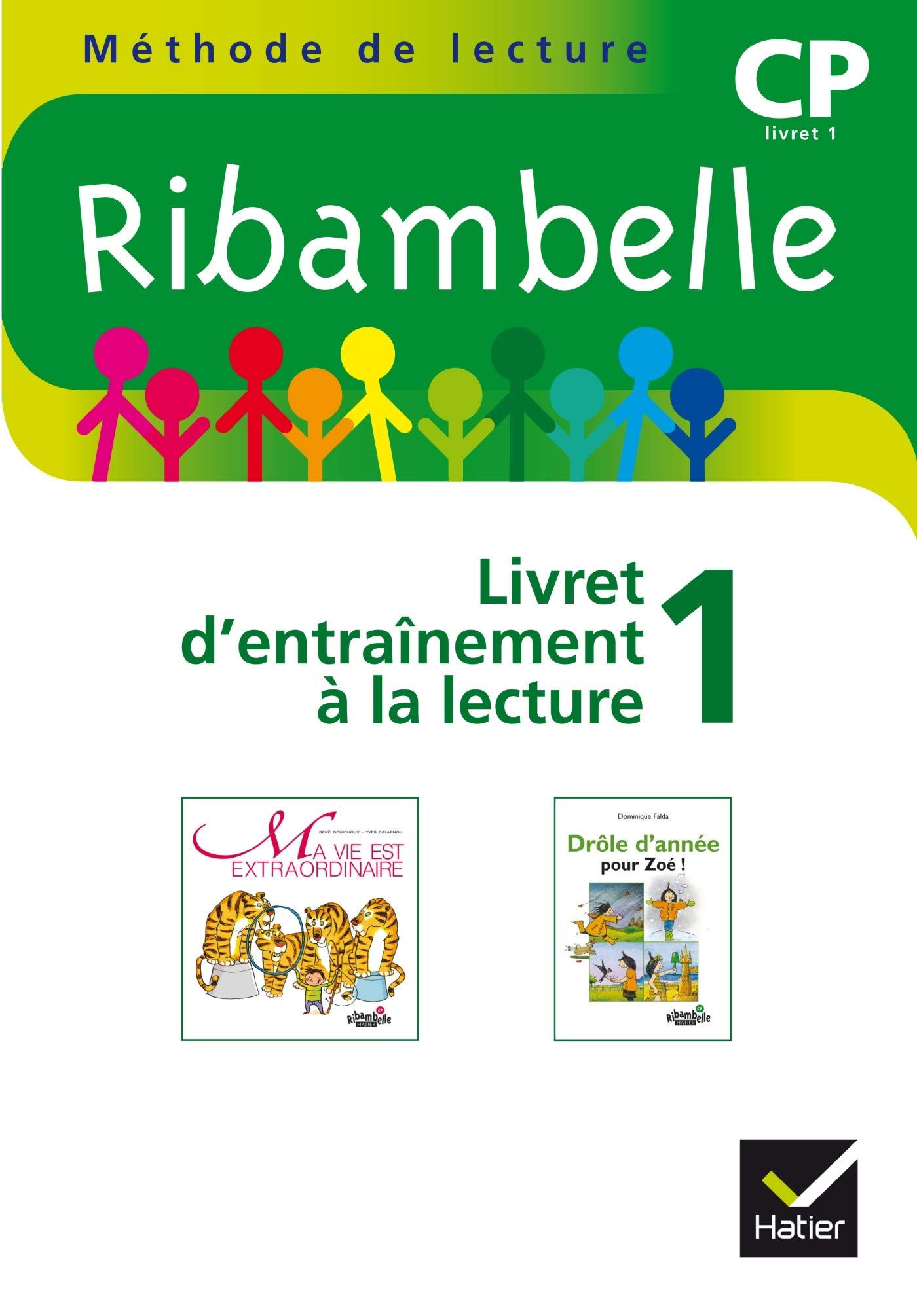 Ribambelle CP série verte, Livret d'entraînement à la lecture n°1 2009 - NON VENDU SEUL: compose 9653494 book