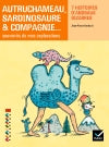 Autruchameau, sardinosaure & compagnie : souvenirs de mes explorations : 7 histoires d'animaux bizarres Professional & Reference Books