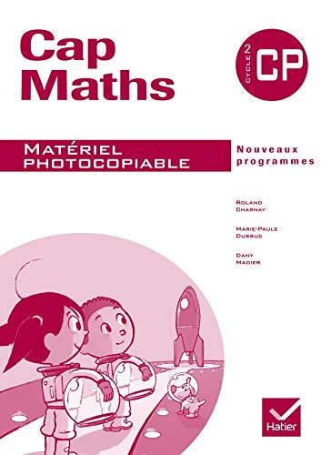Cap Maths CP éd. 2009 - Matériel photocopiable book