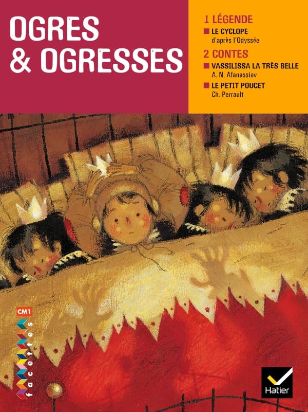 Facettes Bibliothèque CM1- Ogres et ogresses - Recueil Professional & Reference Books