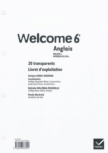 Anglais 6e A1 Welcome: 20 transparents book