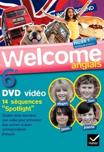 Anglais 6e Palier 1 Niveau A1/A1+ Welcome book