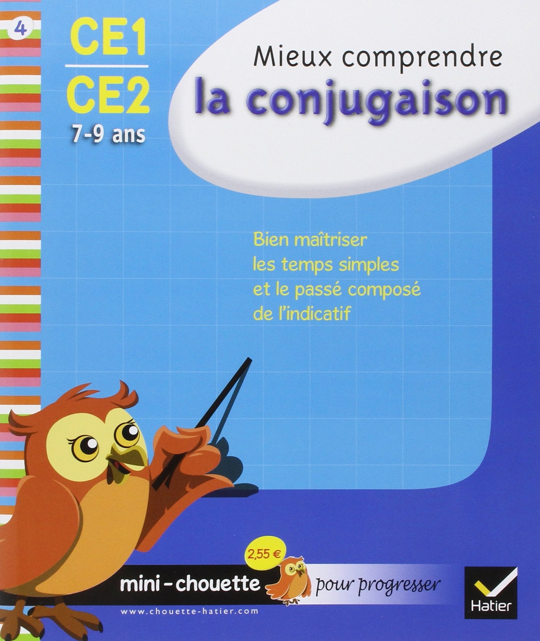 Mieux comprendre la conjugaison CE1-CE2: 7-9 ans book