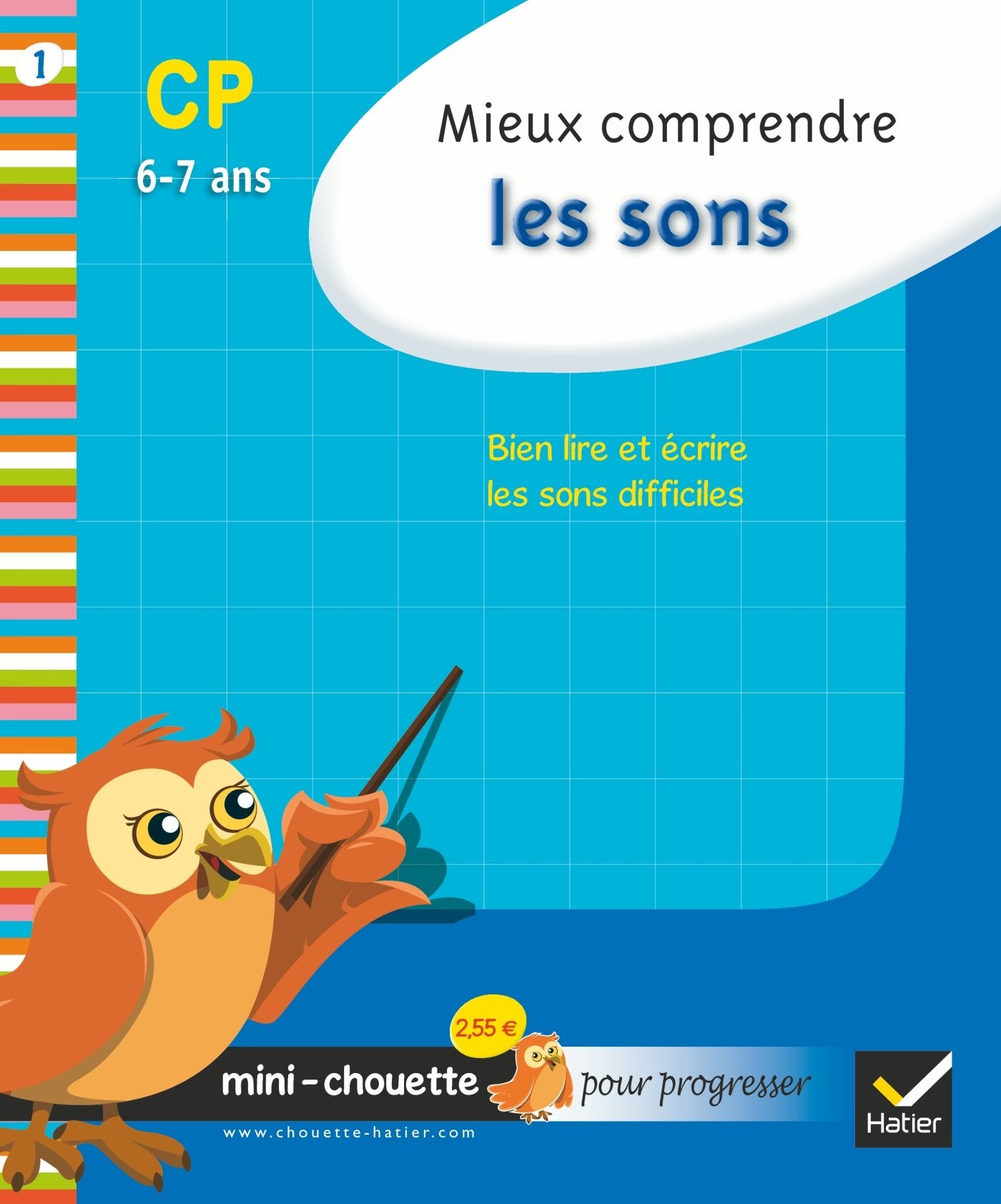 Mieux comprendre les sons CP: 6/7 ans book