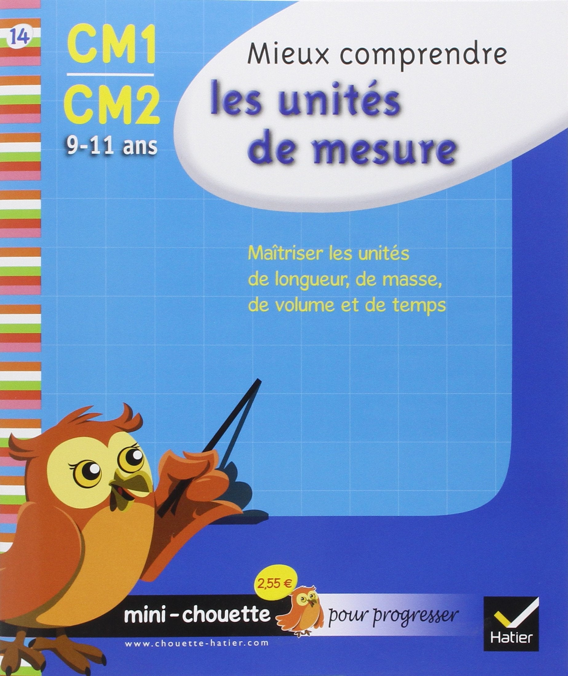 Mieux comprendre les unités de mesure CM1-CM2: 9/11 ans book