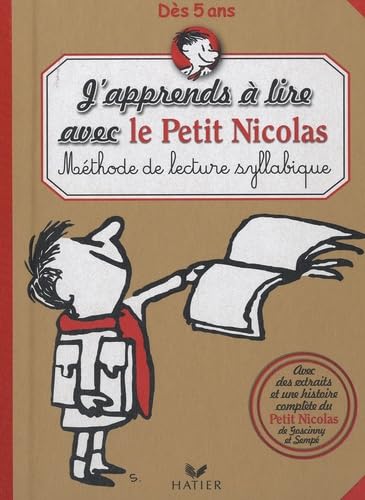 J'apprends à lire avec le Petit Nicolas: Méthode de lecture syllabique book