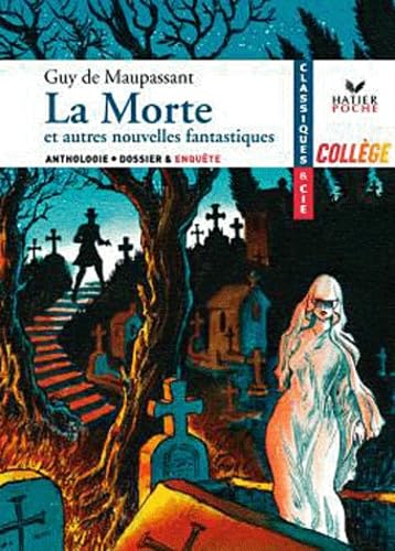 La Morte et autres nouvelles fantastiques book