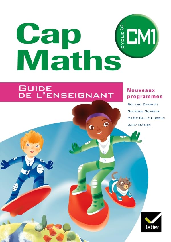 Cap Maths CM1 2010, Guide de l'enseignant NON VENDU SEUL Compose le 9344953 book