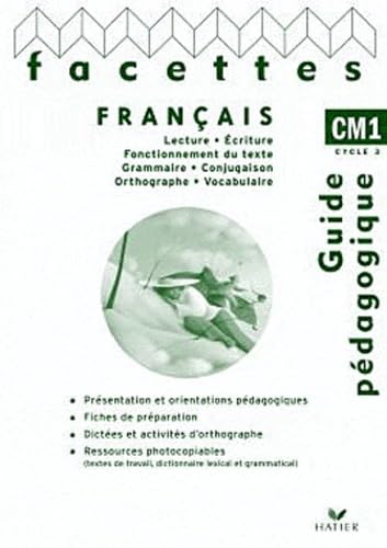 Français CM1, Guide pédagogique, Facettes book