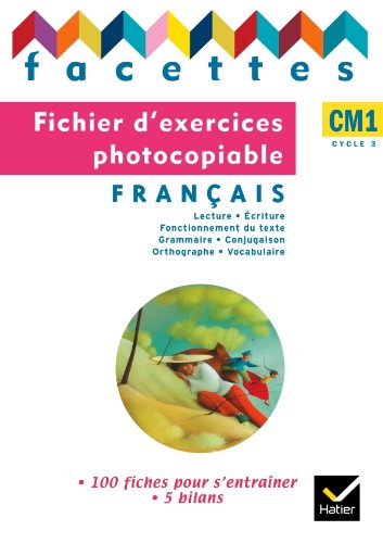 Facettes Français CM1 éd. 2010 - Fichier d'exercices photocopiables book