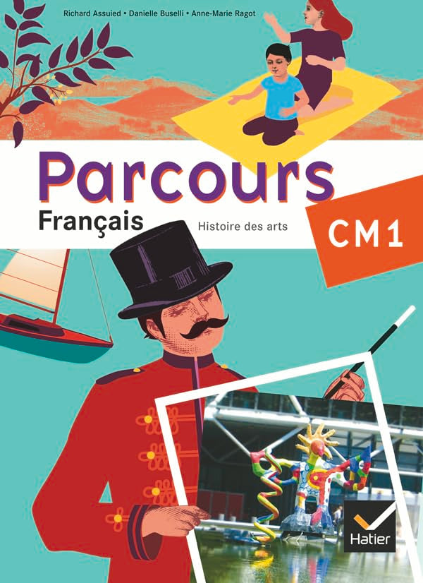Parcours Français CM1 éd. 2010 - Manuel de l'élève book