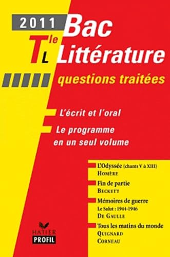 Bac Littérature Tle L: L'Odyssée, Fin de partie, Mémoires de guerre Le Salut : 1944-1946, Tous les matins du monde book