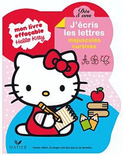 Hello Kitty: J'écris les lettres majuscules cursives, dès 5 ans book