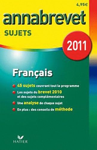Français séries générale, technologique et professionnelle : Sujets 2011 book