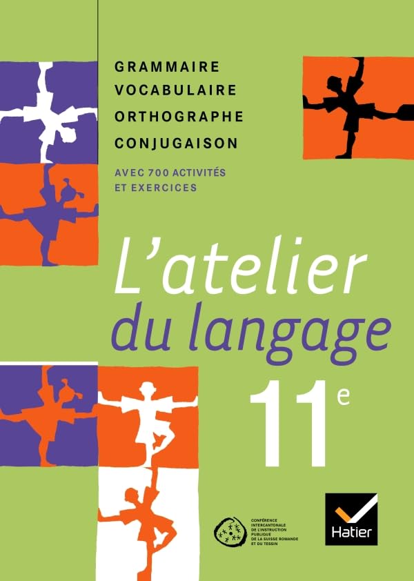 ATELIER DU LANGAGE 11E SUISSE 11 Study Guides