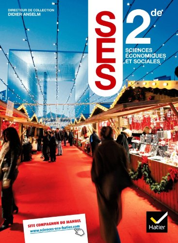 Sciences Economiques et Sociales 2de éd. 2010 - Manuel de l'élève book