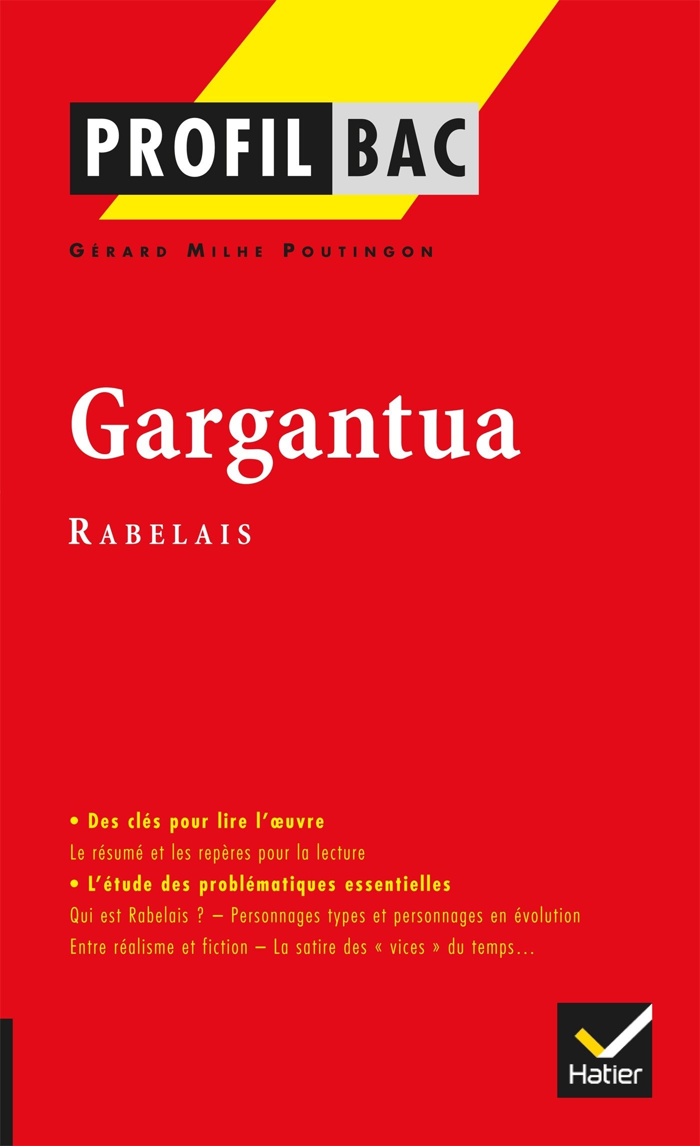 Profil - Rabelais : Gargantua: analyse littéraire de l'oeuvre Study Guides