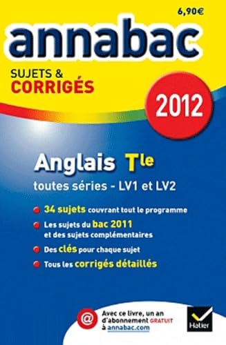Anglais Tle toutes séries LV1 et LV2: Sujets et corrigés book