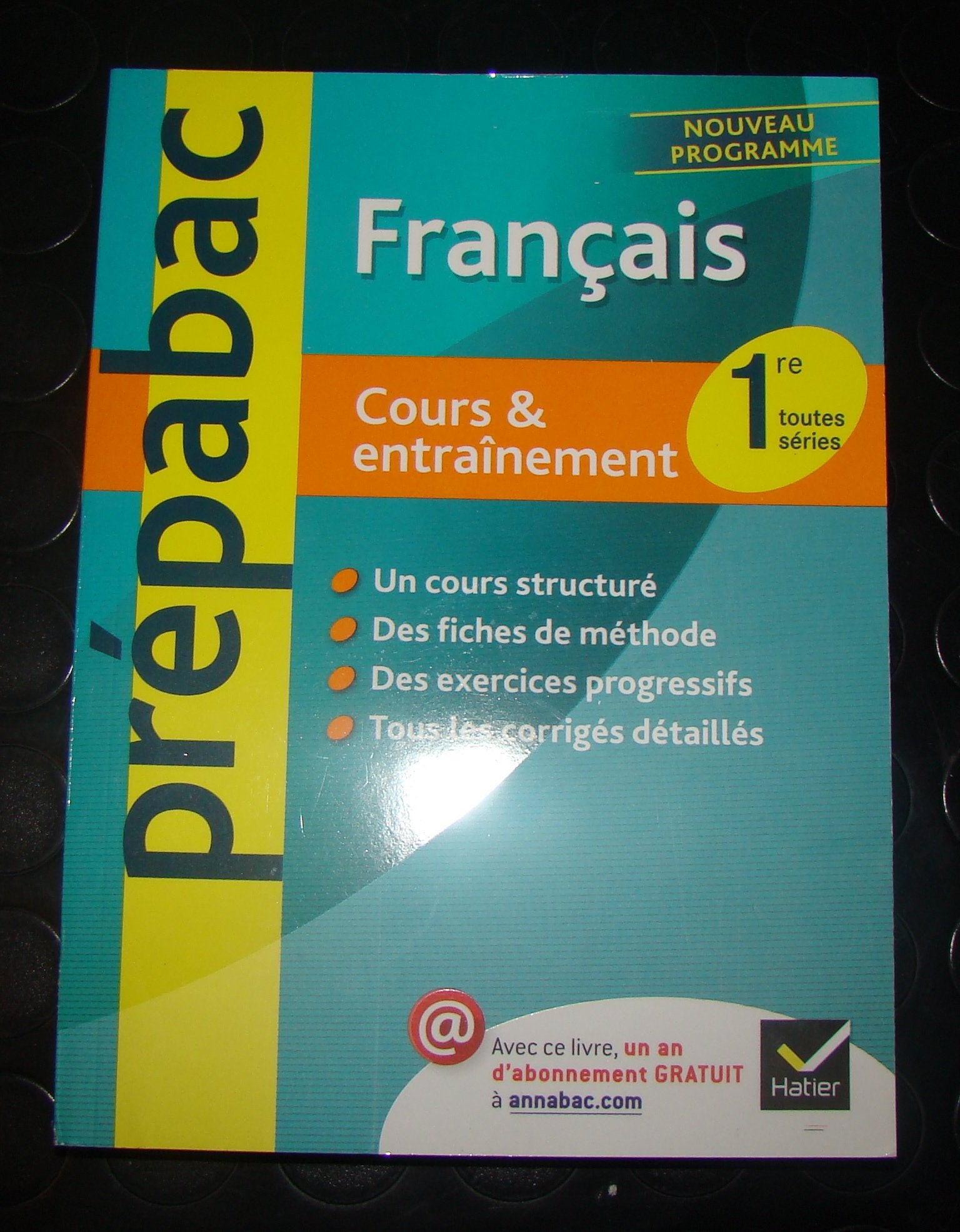 Français 1e toutes séries: Cours & entraînement book