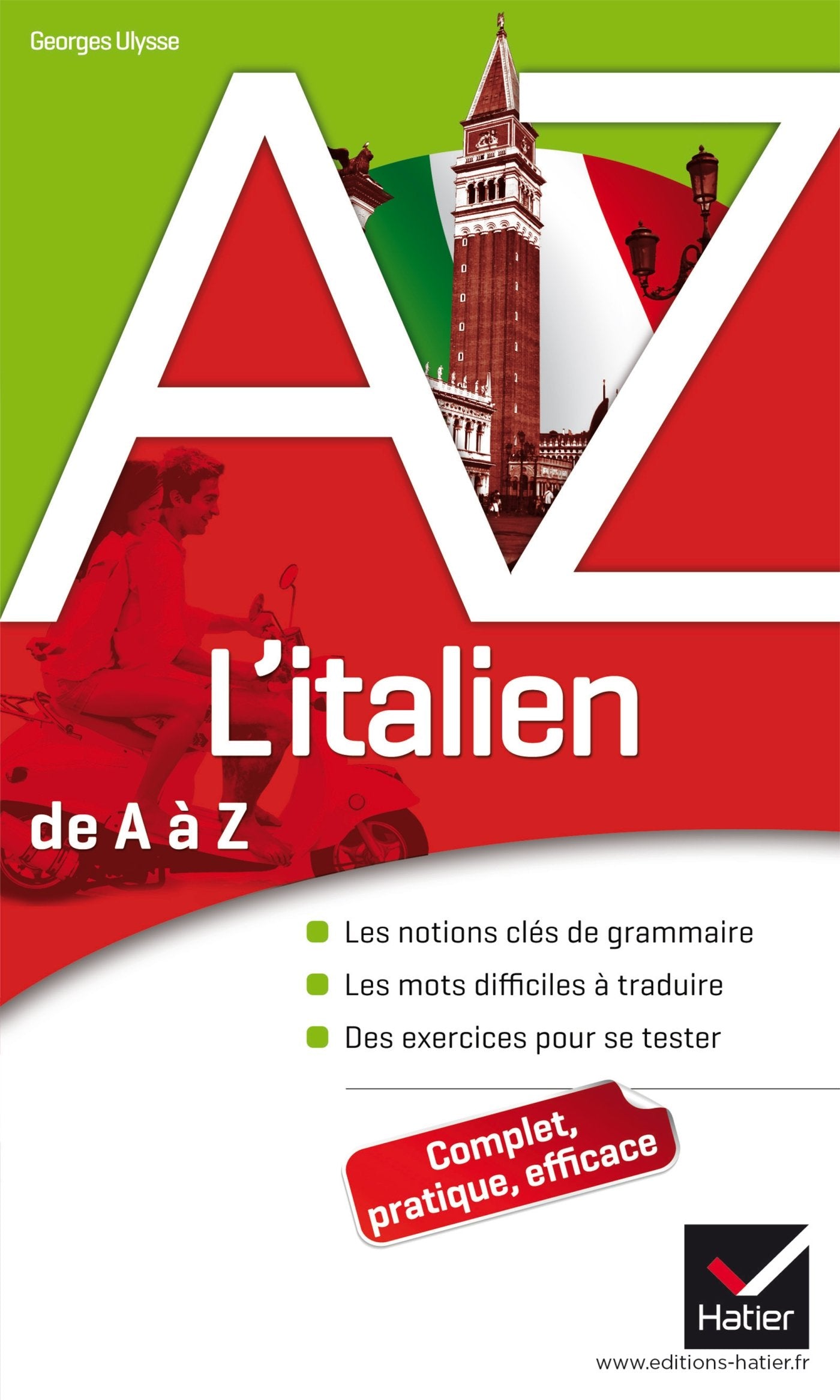 L'italien de A à Z: Grammaire, conjugaison et difficultés book