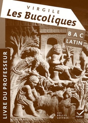 Virgile, Les Bucoliques: Livre du professeur book