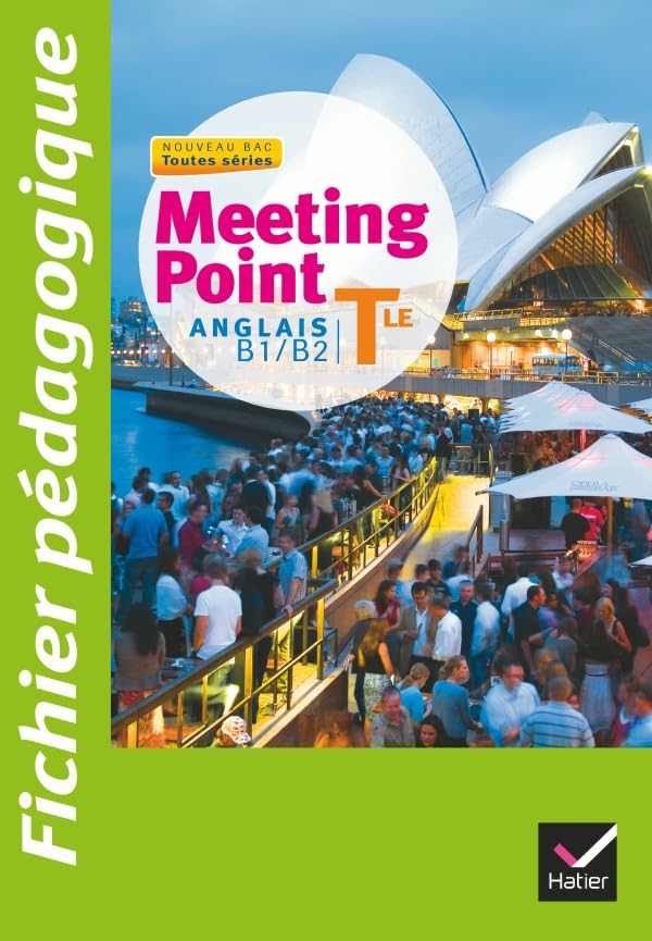Meeting Point Anglais Tle éd. 2012 - Fichier pédagogique book