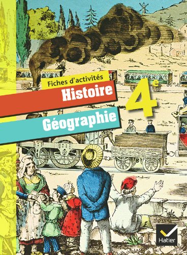 Histoire-Géographie 4e éd. 2011 - Fiches d'activités book