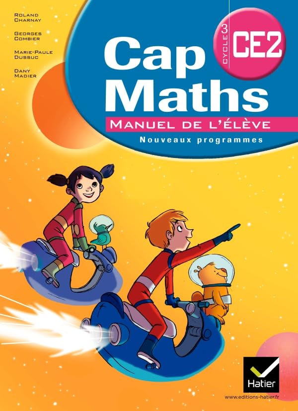 Cap Maths CE2, livre de l'élève éd. 2011 (NON VENDU SEUL) Compose le 9345026: Manuel de l'élève Professional & Reference Books