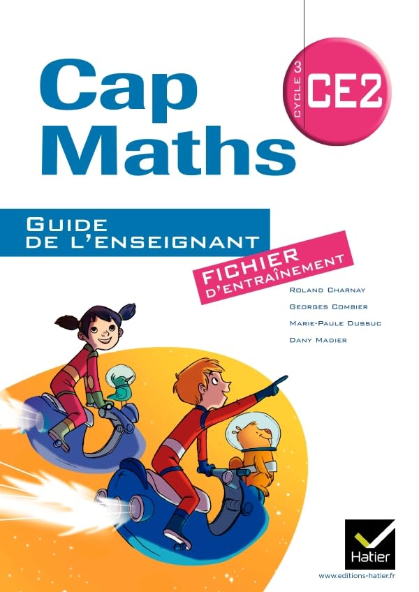 Cap Maths - Cycle 3 CE2 - Guide de l'enseignement: fichier d'entrainement book
