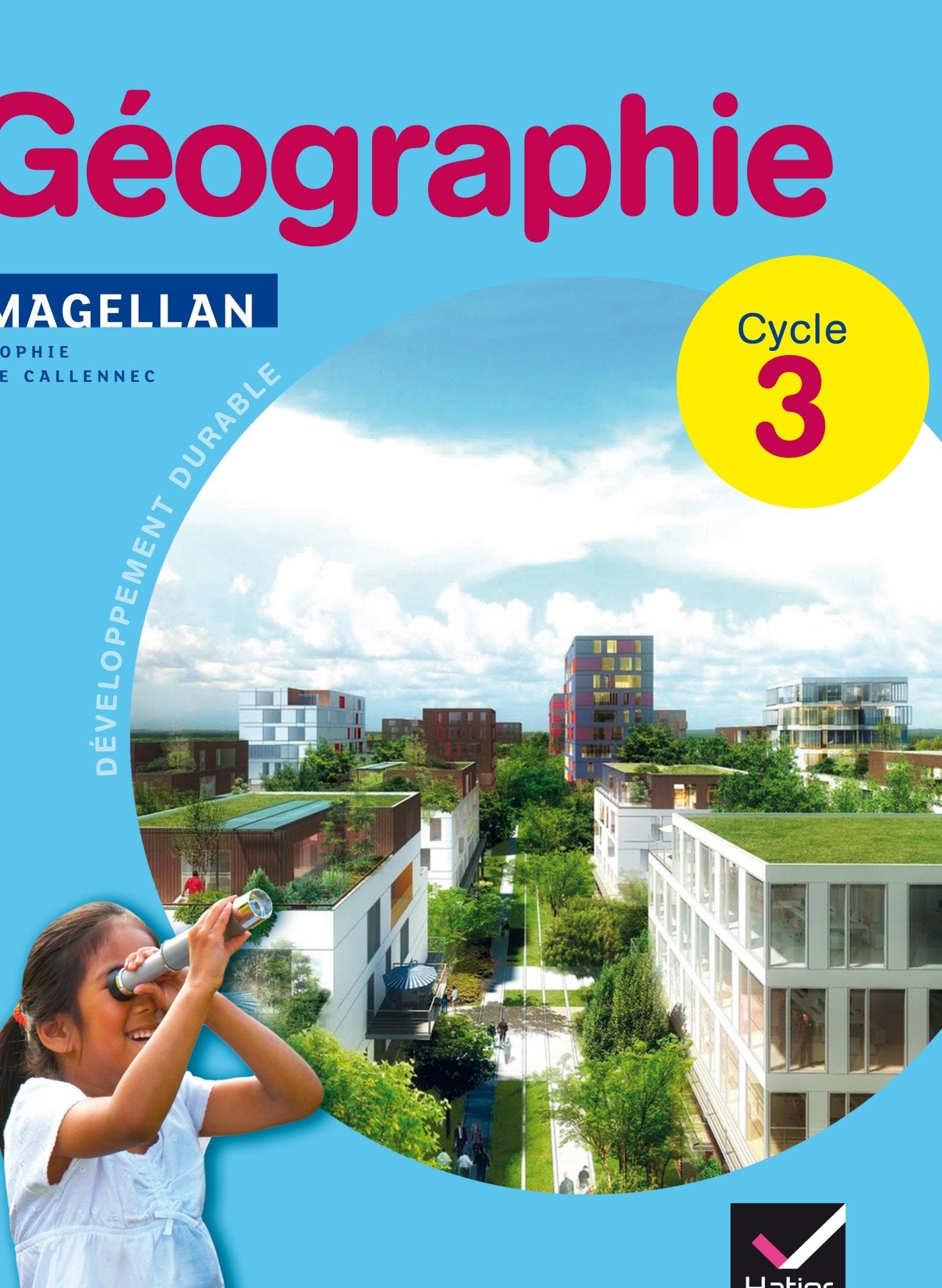 Magellan Géographie cycle 3 éd. 2012 - Manuel de l'élève book