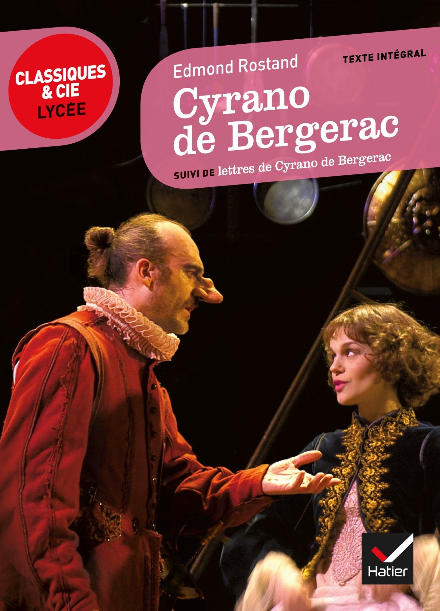 Cyrano de Bergerac, suivi de Lettres de Cyrano de Bergerac (Classique & Cie. Lycée) Drama