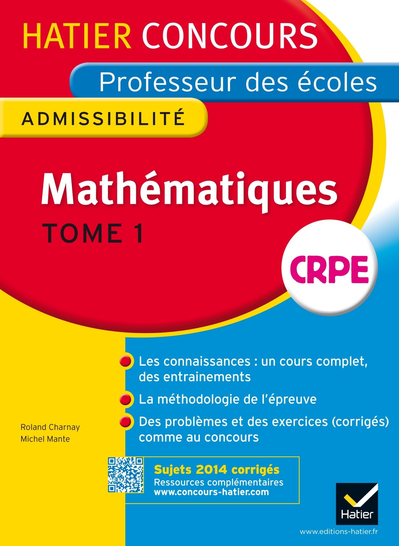 Mathématiques: Epreuve écrite d'admissibilité CRPE, tome 1 book