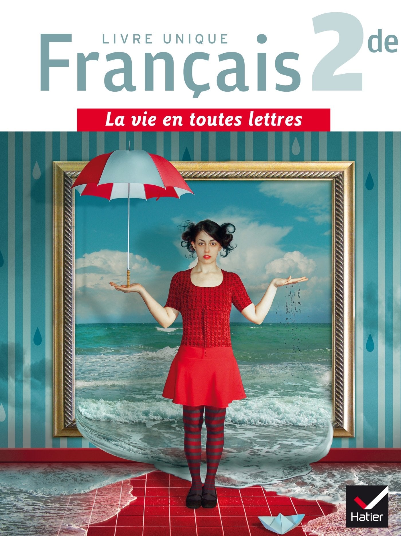 Français 2de: Livre unique book