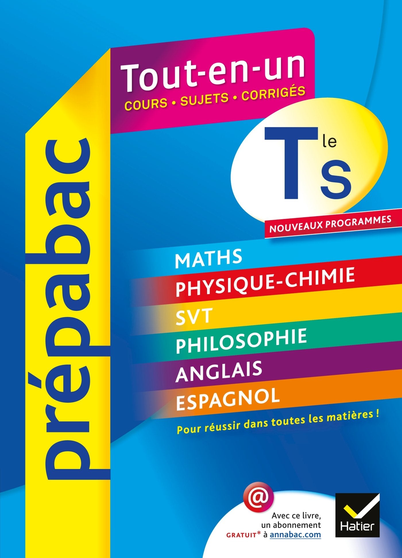 Prépabac Tout-en-un Tle S: Toutes les matières - Bac - Terminale S book