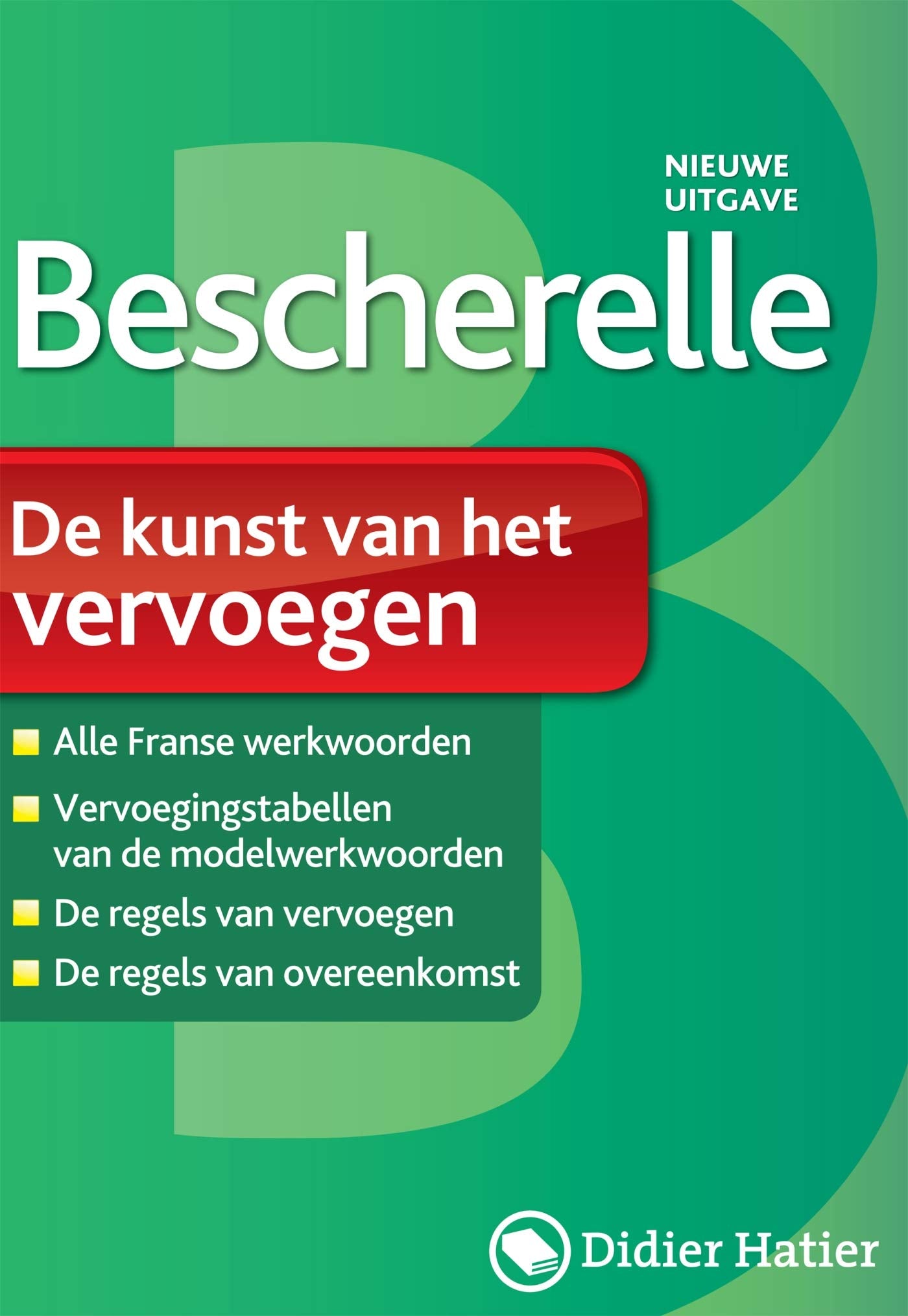 BESCHERELLE NEERLANDAIS VERVOEGEN book