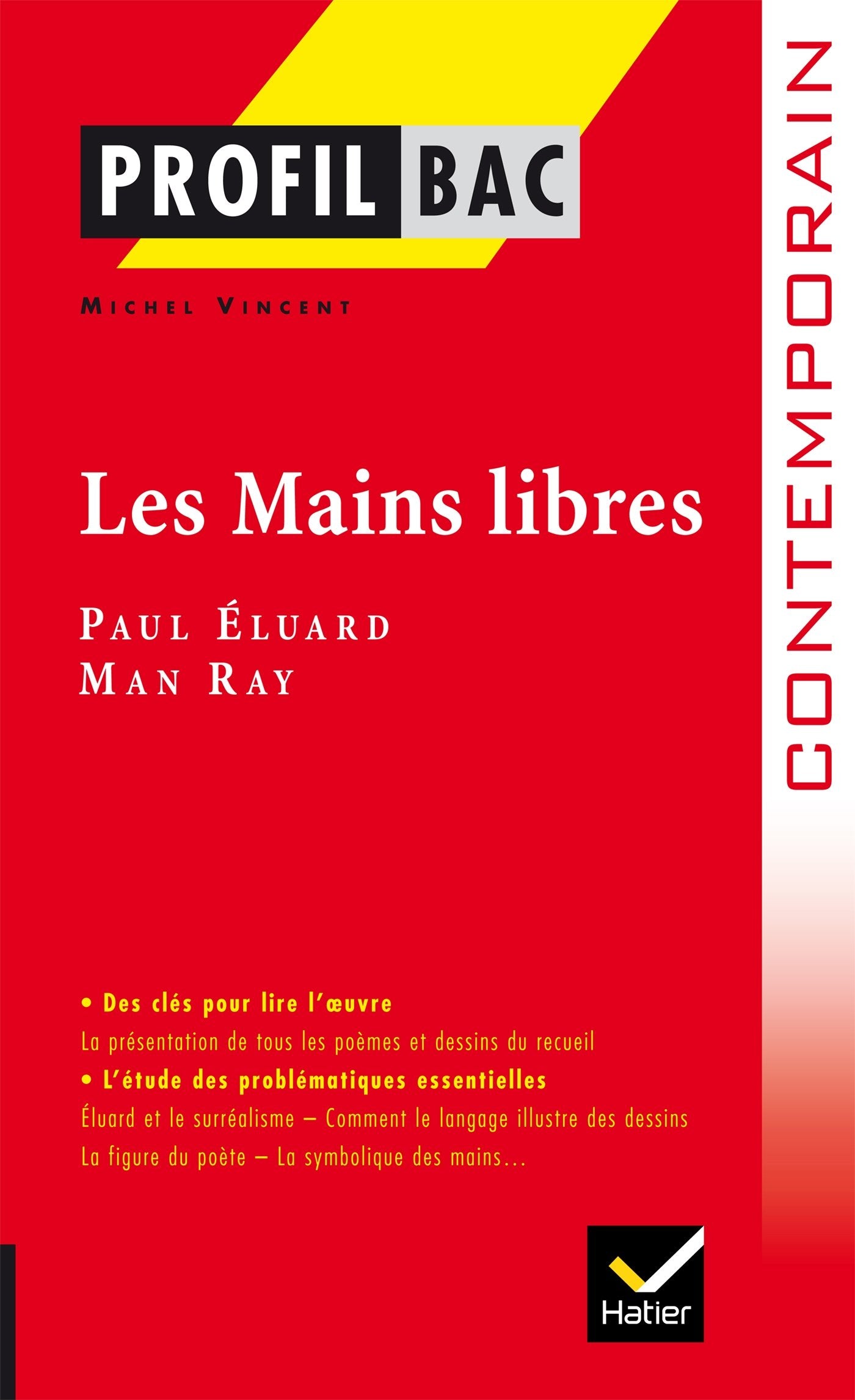 Profil - Éluard (Paul) : Les Mains libres: analyse littéraire de l'oeuvre book