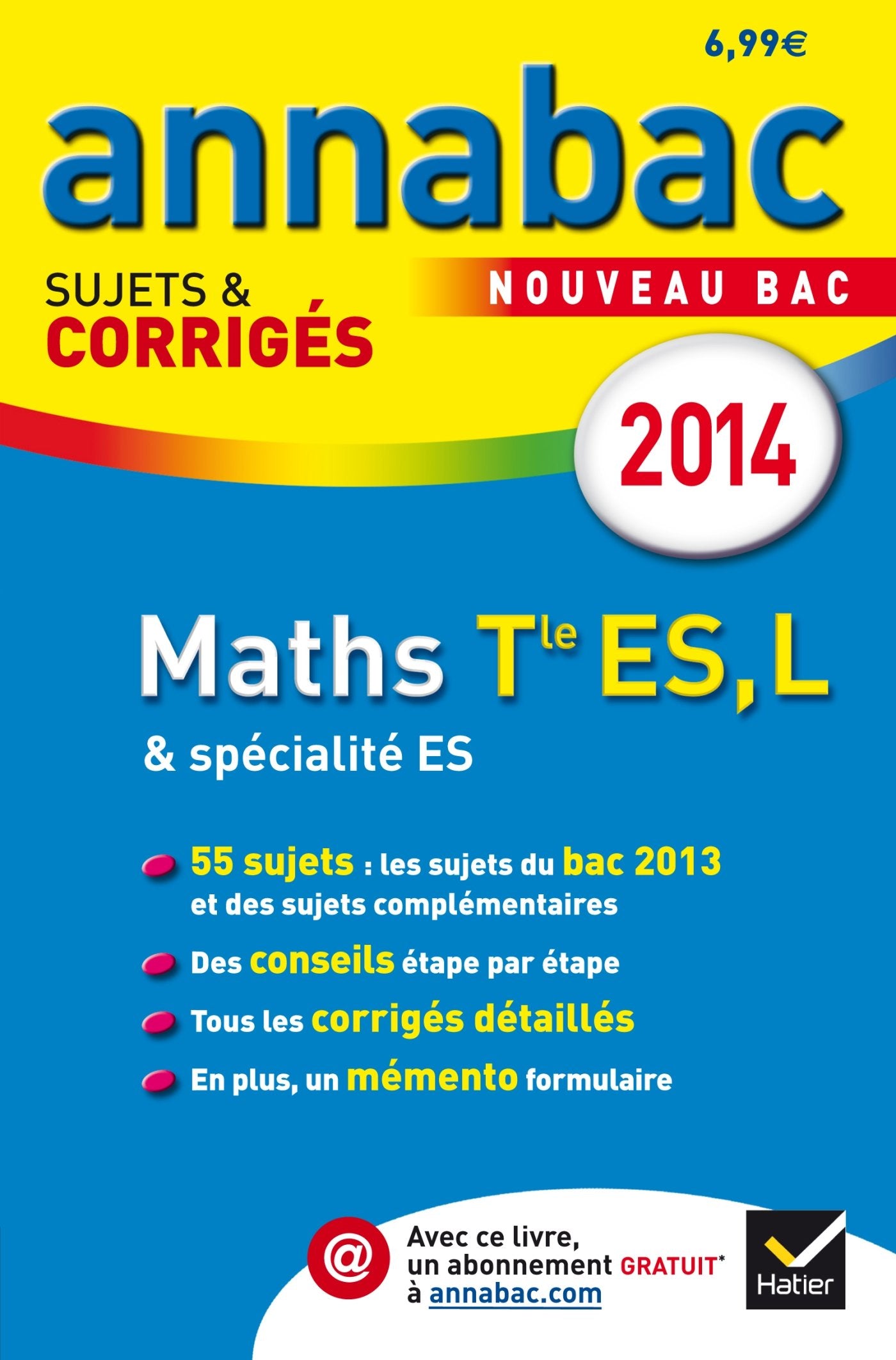 Mathématiques Tle ES spécifique et spécialité, L spécialité: Sujets et corrigés book