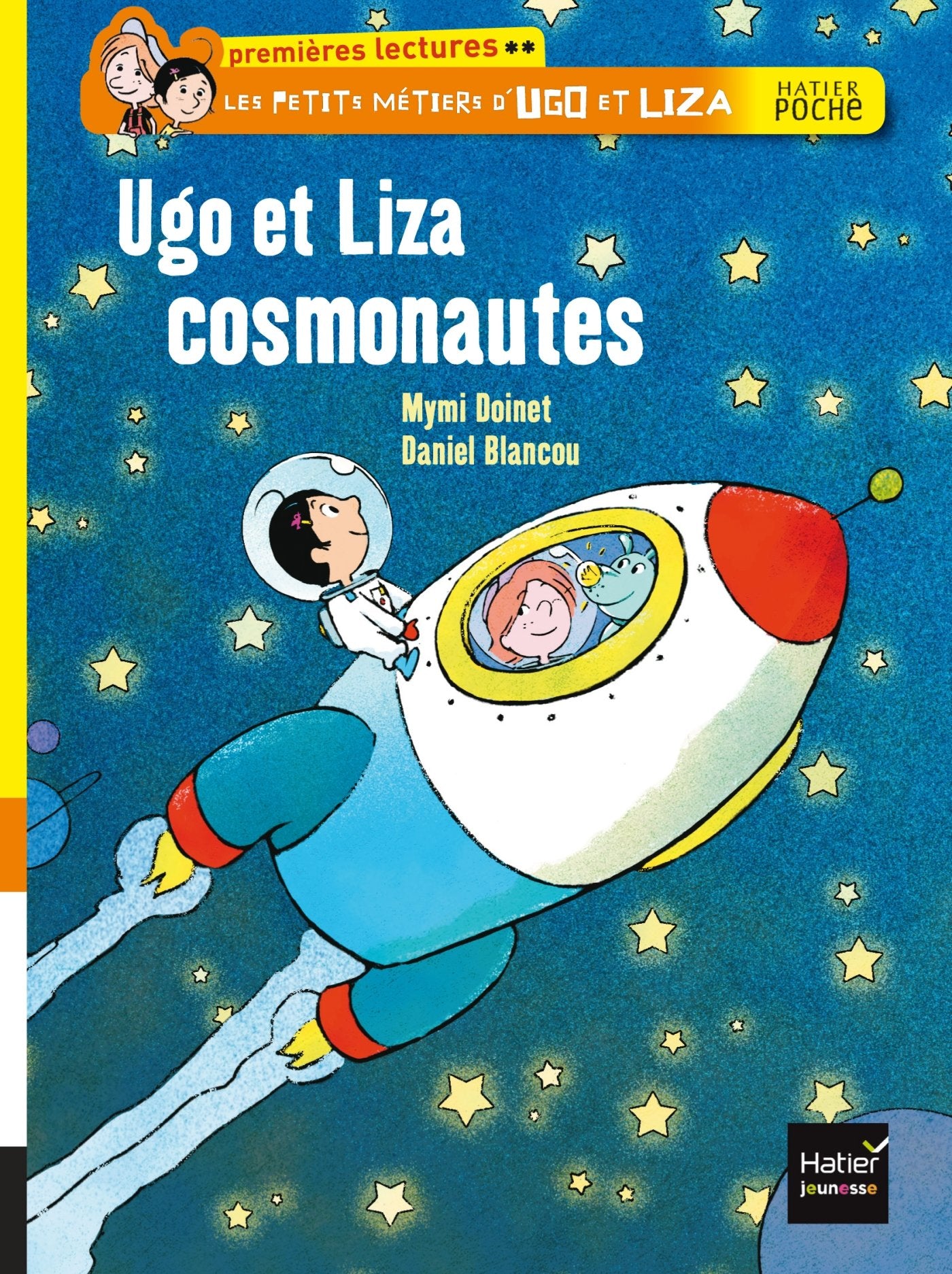 Les petits métiers d'Ugo et Liza - Ugo et Liza cosmonautes CP/CE1 6/7 ans book