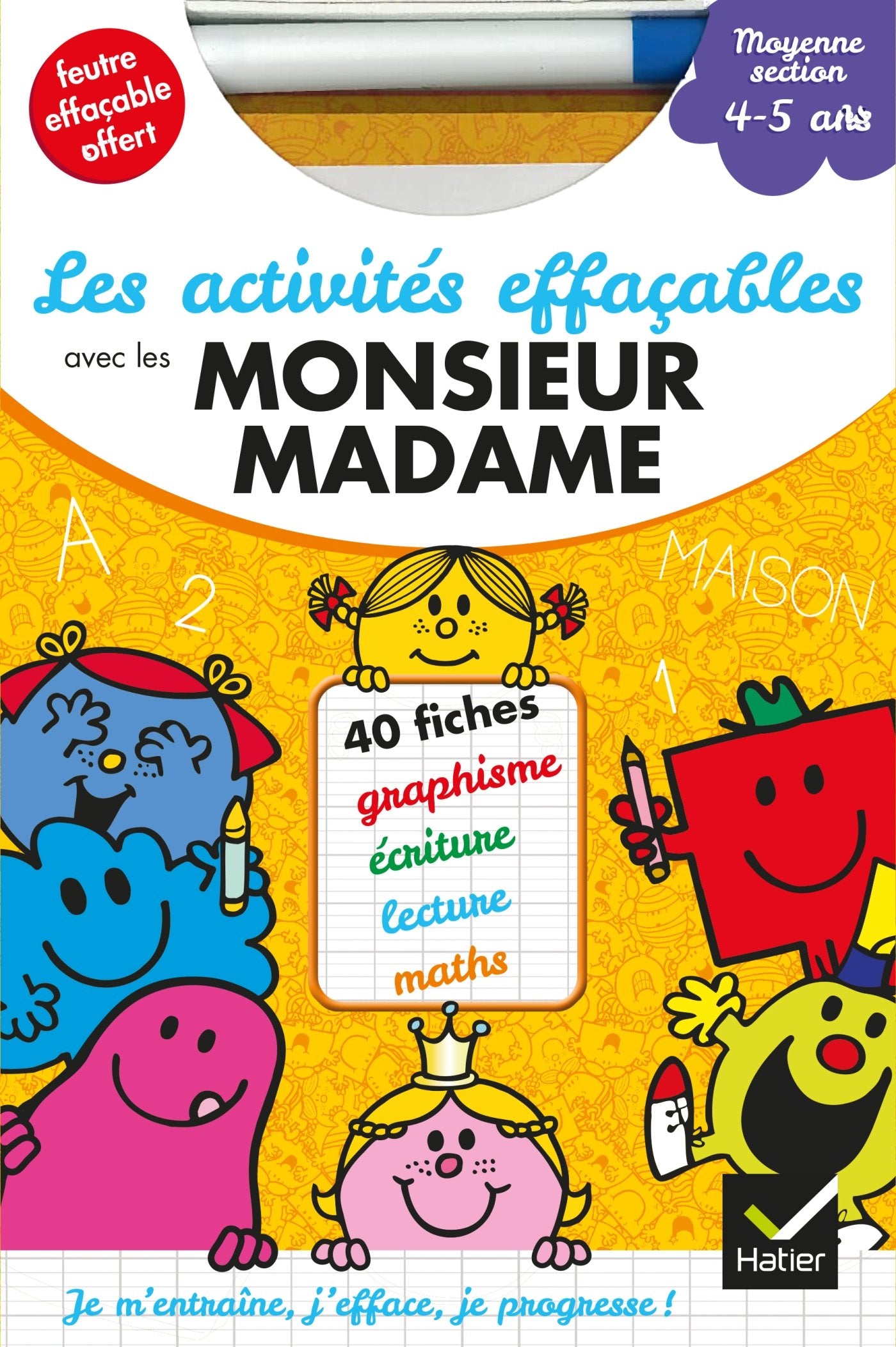 Les activités effacables avec les Monsieur Madame, moyenne section, 4-5 ans: Avec un feutre effaçable book