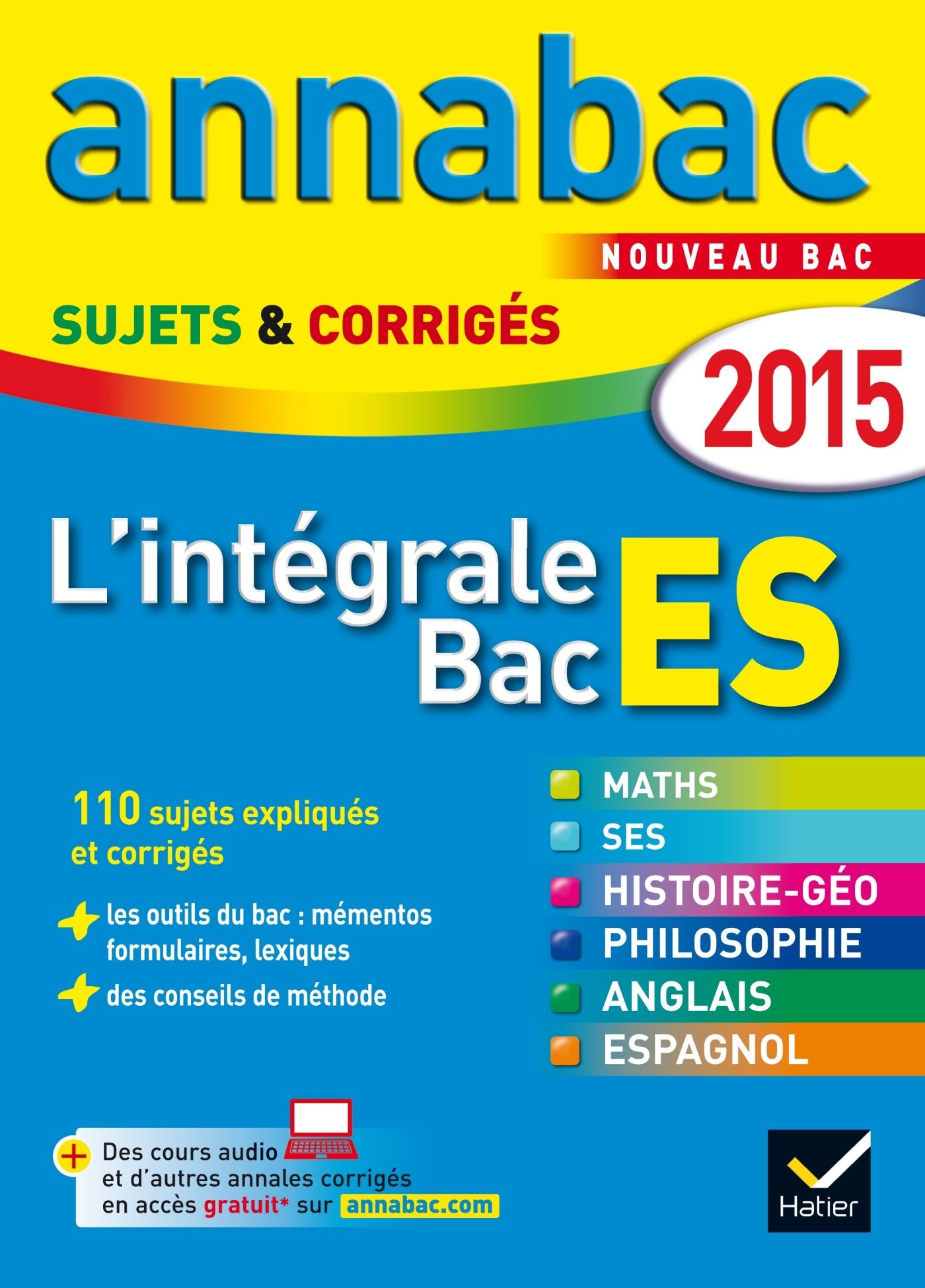L'Intégrale Bac ES 2015: Enseignement spécifique et de spécialité book