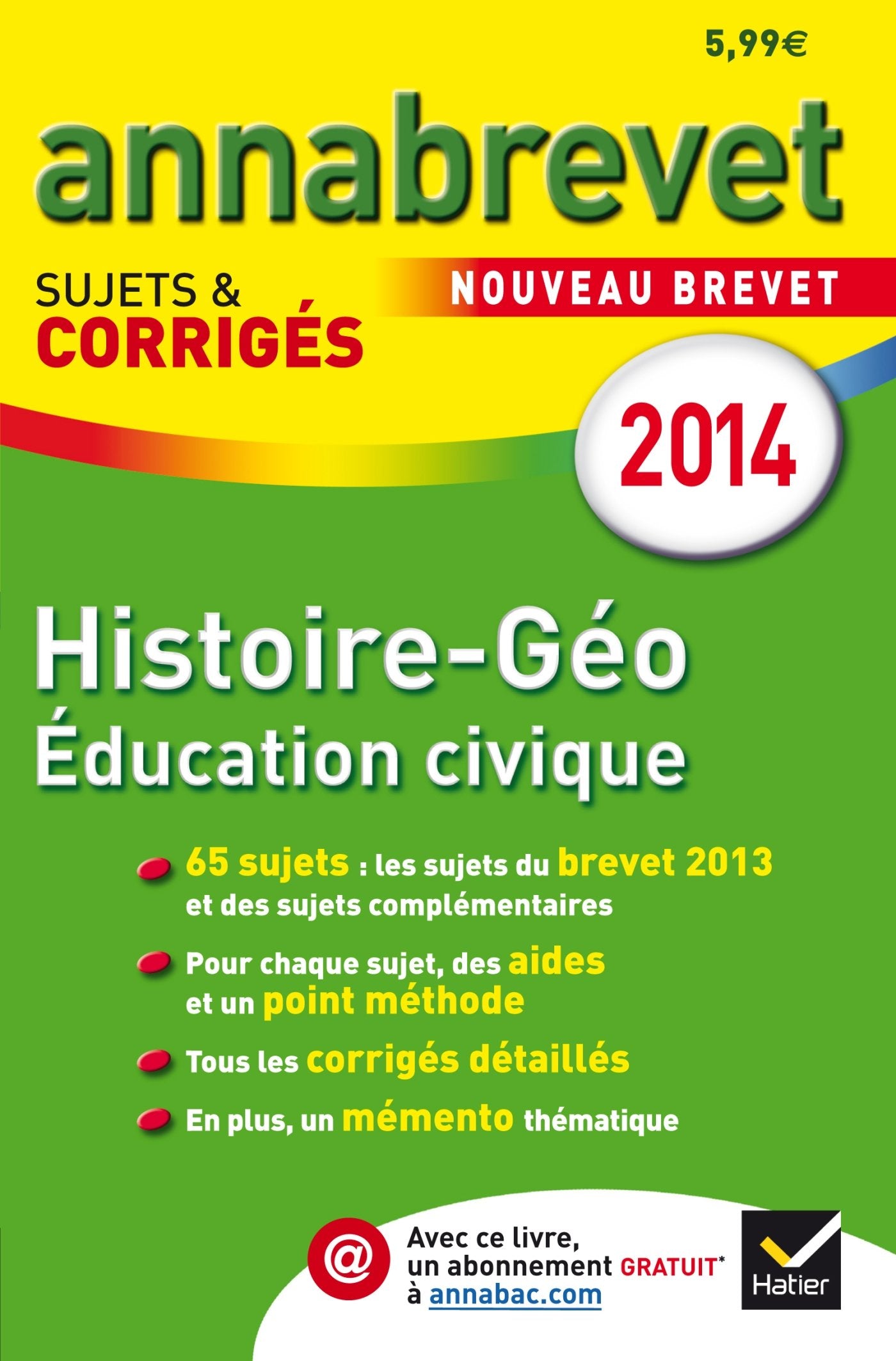 Histoire, géographie, éducation civique: Sujets et corrigés book