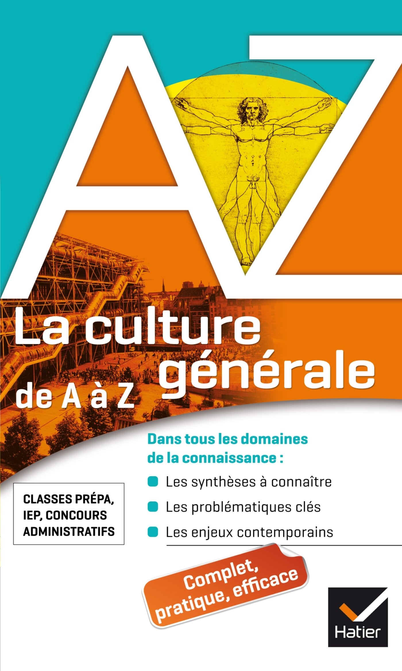 La culture générale de A à Z: classes prépa, IEP, concours administratifs... Non-fiction